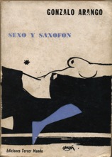 Sexo Y Saxofon primera edicion 